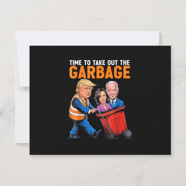 Müll für Trump 2024 Funny Time, Garb zu entfernen RSVP Karte (Vorderseite)