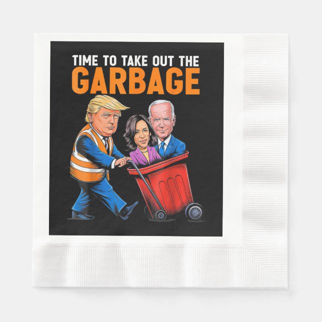 Müll für Trump 2024 Funny Time, Garb zu entfernen Serviette (Vorderseite)