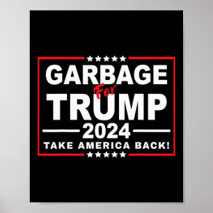 Müll für Trump 2024 Funny Trump Unterstützer 2 Poster