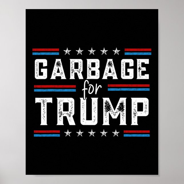 Müll für Trump 2024 Wir sind nicht Müll Abstimmung Poster (Vorne)