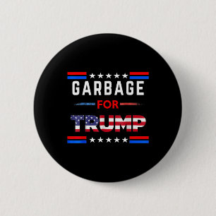 Müll für Trump macht amerikanischen Müll zu einem Button