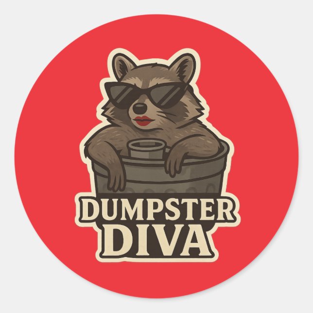 Müllcontainer-Diva – Lustiger Waschbär-Meme-Aufkle Runder Aufkleber (Vorderseite)