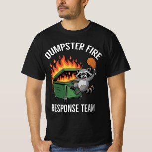 Müllcontainer-Feuer-Reaktionsteam l Meme-Waschbär- T-Shirt
