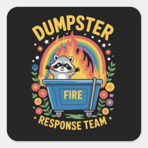 Müllcontainer-Feuer-Reaktionsteam Sarkasmus-Meme L Quadratischer Aufkleber