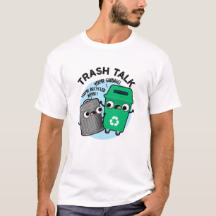 Mülleimer-Vortrag Funny Garbage Bin Puff T-Shirt