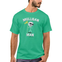 MULLIGAN-MANN-GOLF-T - SHIRT