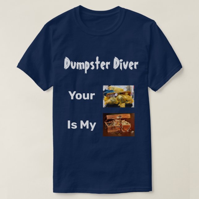 Mülltaucher ist mein T - Shirt (Design vorne)