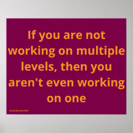 "Multiple Levels", quote, humor, irony Poster