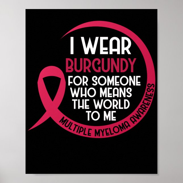 Multiple Myelom Awareness I Tragen Burgundy for Poster (Vorne)