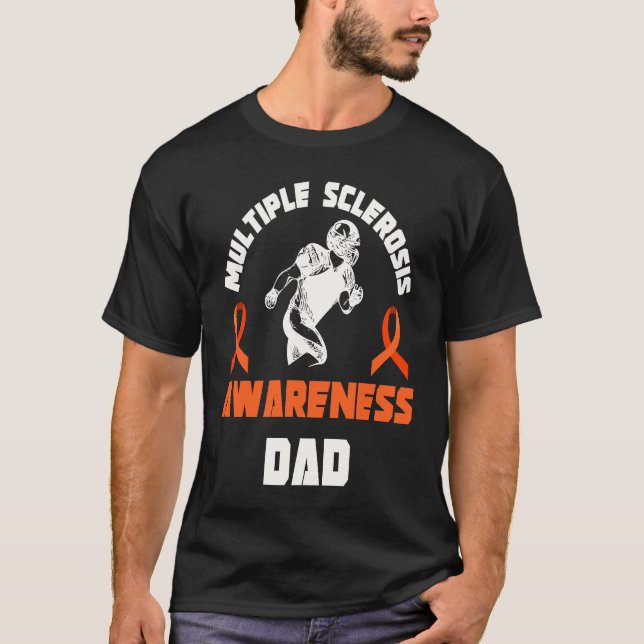 Multiple Sclerosis Warrior Dad Football Family MS  T-Shirt (Vorderseite)