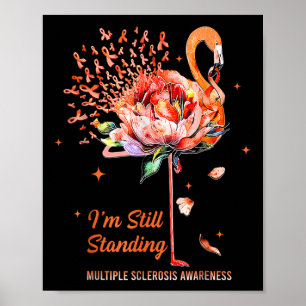 Multiple Sklerose Bewusstsein, ich bin immer noch Poster