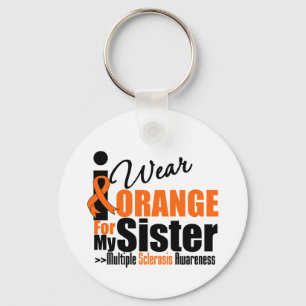 Multiple Sklerose Ich trage Orange für meine Schwe Schlüsselanhänger