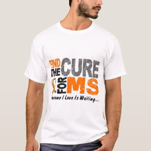 Multiple Sklerose Mitgliedstaat finden die Heilung T-Shirt