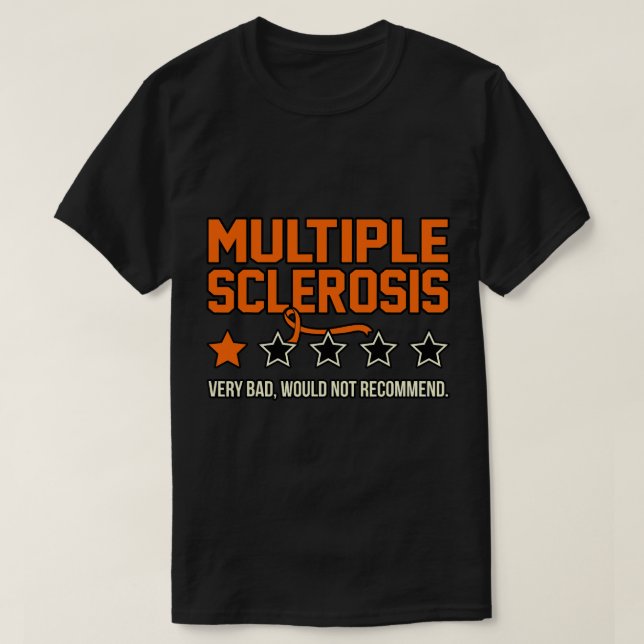 Multiple Sklerose würde kein Bewusstsein empfehlen T-Shirt (Design vorne)
