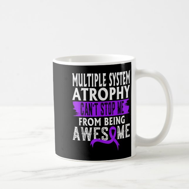 Multiple System Atrophy Msa Awareness Can't Stop M Kaffeetasse (Rechts)