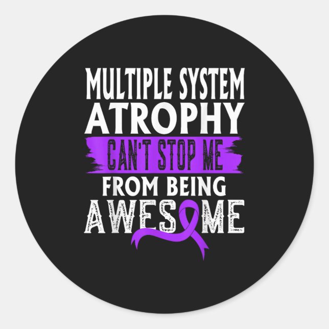 Multiple System Atrophy Msa Awareness Can't Stop M Runder Aufkleber (Vorderseite)