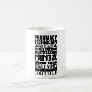 Multitasking Ninja Hero Pharmacy Tech Kaffeetasse