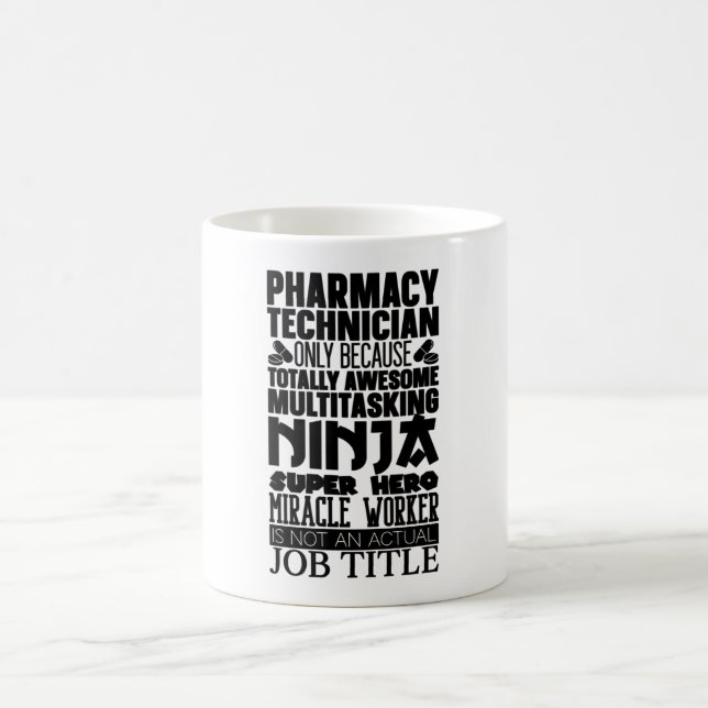 Multitasking Ninja Hero Pharmacy Tech Kaffeetasse (Mittel)