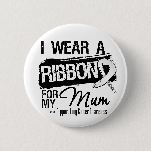 Mum Lungenkrebs Ribbon Button (Vorderseite)