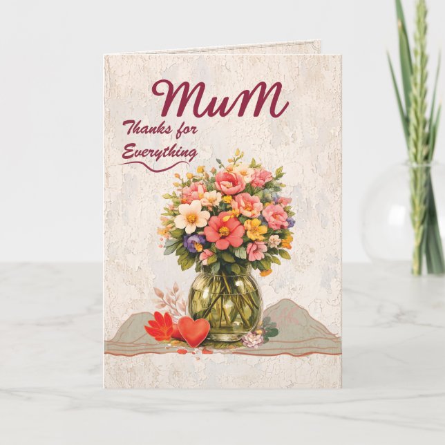 Mum Thanks for Everything Card Karte (Vorderseite)