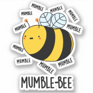 Mumble Bee Funny Insect Pub Aufkleber