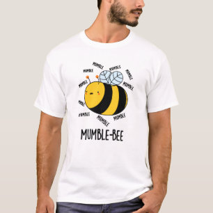 Mumble Bee Funny Insect Pub T-Shirt