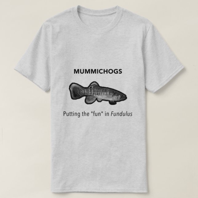 Mummichogs T-Shirt (Design vorne)