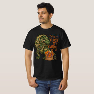 Mummy T-Rex Halloween Candy Warning Art T-Shirt