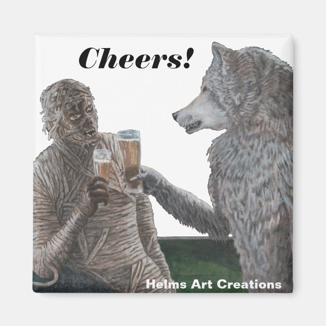 Mummy und Werewolf trinken Bier Cheers! Magnet (Vorne)