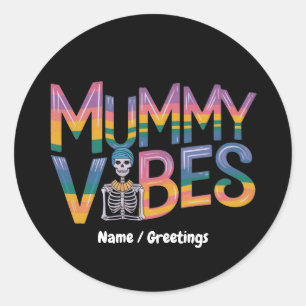 Mummy Vibes: Bringt spookigen Spaß zu Halloween Runder Aufkleber