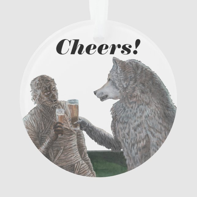 Mummy Werewolf Drink Bierfantasie Akryler Ornament (Rückseite)