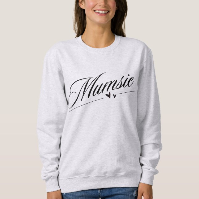 Mumsie Niedliches Mutterdesign Sweatshirt (Vorderseite)