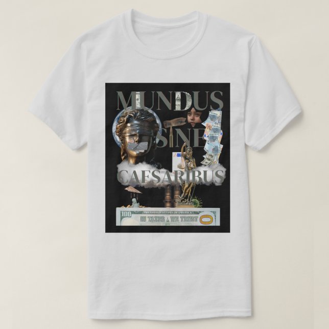 Mundus Sine Caesaribus T - Shirt (Design vorne)