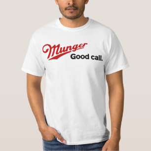 Munger gutes Anrufgif 2007 T-Shirt