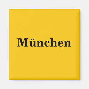 Munich Magnet Schild