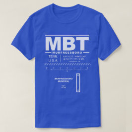 Municipal Airport MBT T - Shirt Murfreesboro