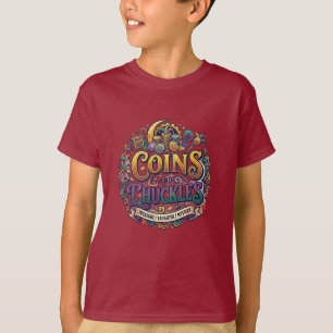 Münzen und Kichern T-Shirt