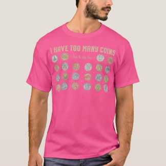 Münzensammeln Lustiger Münzensammler T-Shirt