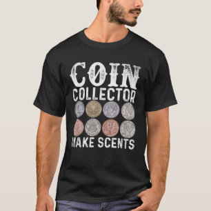 Münzsammeln macht Cent-Münzzähler T-Shirt