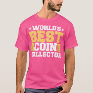 Münzsammler Sonnenkollektor Münzsammeln Numismatik T-Shirt