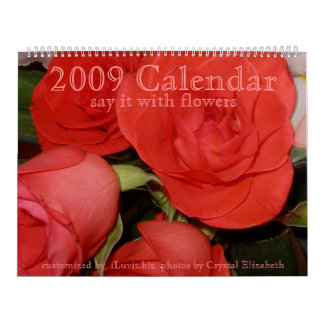 Mural Calendrier 2009 - dites-le avec des fleurs -