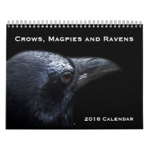 Crows, Magpies et Ravens Calendrier 2016