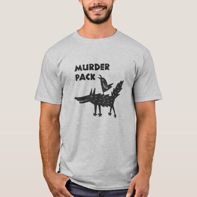 Murder Pack T-Shirt (Vorderseite)