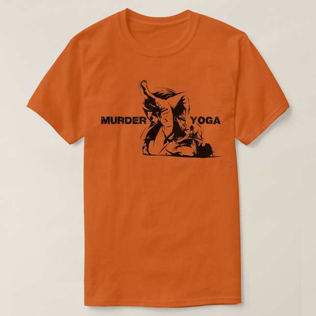 Murder Yoga Fighting Sport Jiu Jitsu Bjj MIXED MAR T-Shirt (Design vorne)