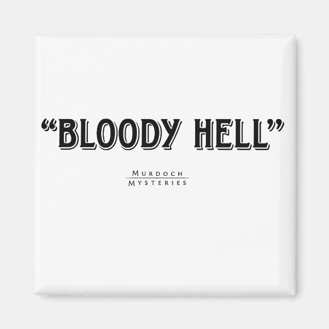 Murdoch Mysteries Citation Magnet (Devant)