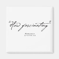 Murdoch Mysteries Zitat Magnet