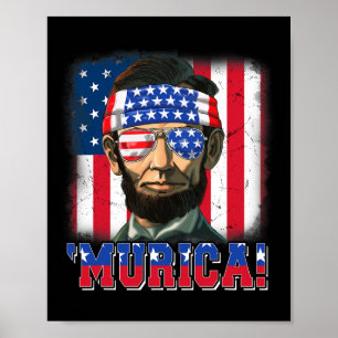 Murica Abe Lincoln 4. Juli Murica Patriotisch Ich Poster