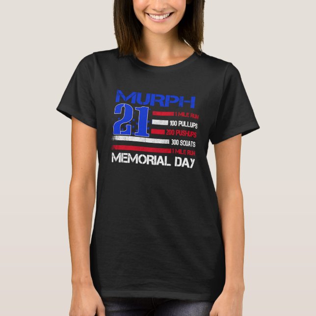 Murph 2021 Memorial Day Workout Patriotic WOD T-Shirt (Vorderseite)