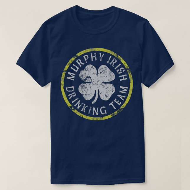 Murphy Irische Trinkmannschaft  T-Shirt (Design vorne)