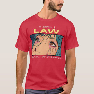 Murphys Gesetz Anime Mädchen Traurig lustig T-Shirt